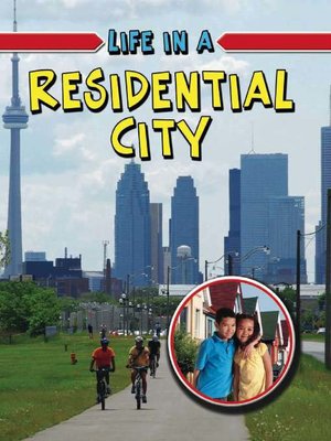 cover image of Life in a Residential City